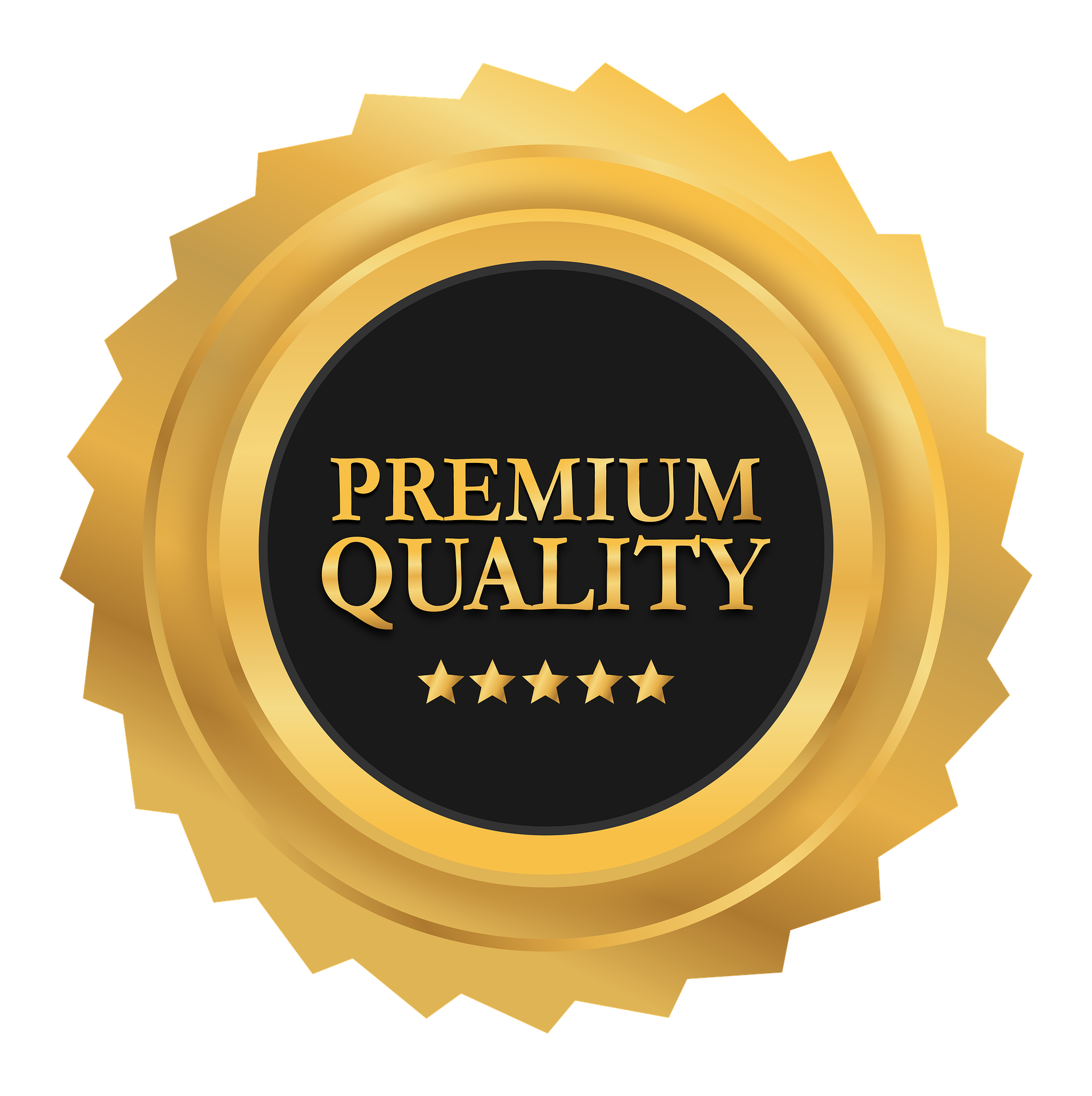 Premium Quality